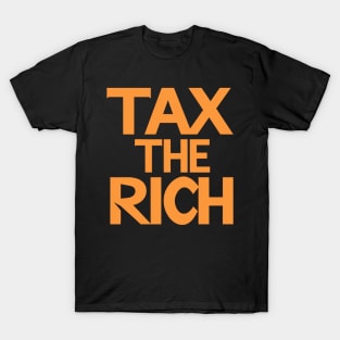 Tax the Rich T-Shirt